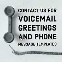 Voicemail Greetings & Phone Message Templates